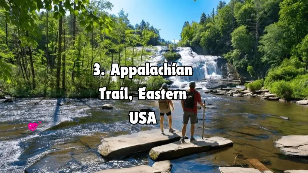 40 Best Hiking Trails Destinations for Your Next Adventure